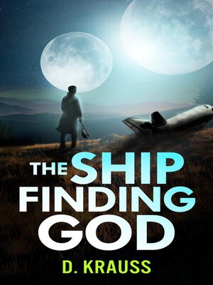 cover image of The Ship Finding God